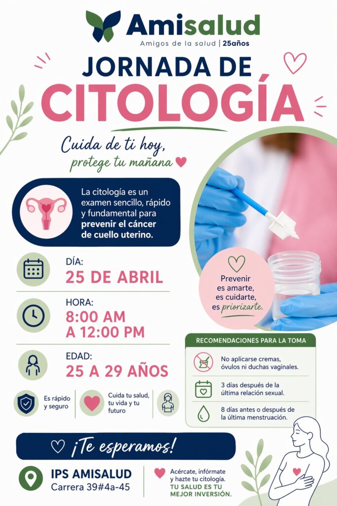 Jornada de citología AMISALUD IPS — 25 de abril, 8:00 AM a 12:00 PM, edades 25 a 29 años